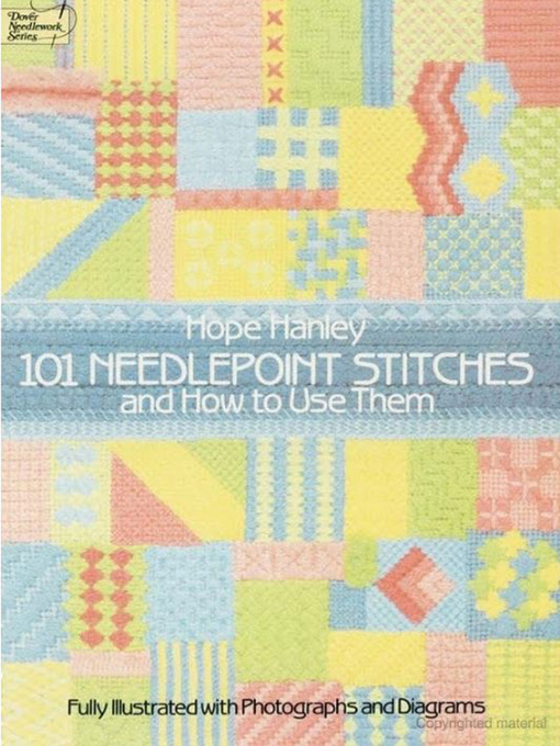 Title details for 101 Needlepoint Stitches and How to Use Them by Hope Hanley - Wait list